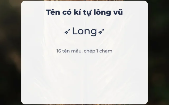 Tên có kí tự lông vũ ➶